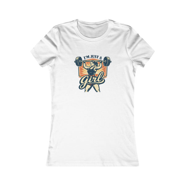 Im Just a Girl Slim Fit T Shirt | Retro Gym Girl Tee | Womens Fitness Shirt | Vintage Weightlifting Top