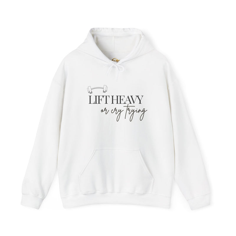 Lift Heavy or Cry Trying Hoodie v2 | Gym Hoodie