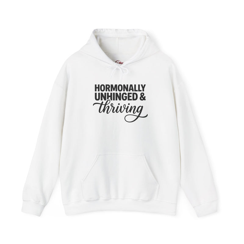 Hormonally Unhinged & Thriving Hoodie | Womens Gym Hoodie | Cozy Mom Life Hoodie | Athleisure Sweatshirt
