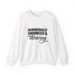 Hormonally Unhinged & Thriving Sweatshirt | Perimenopause Crewneck | Womens Gym Sweatshirt | Cozy Mom Life Crewneck
