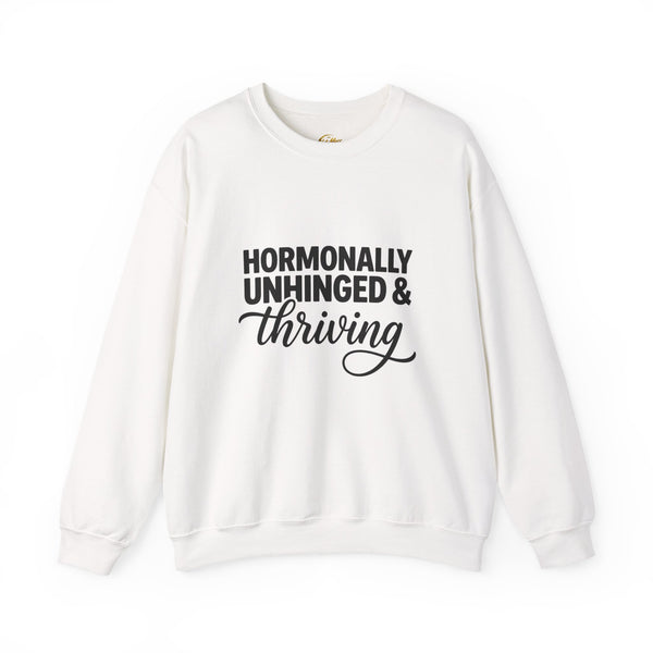 Hormonally Unhinged & Thriving Sweatshirt | Perimenopause Crewneck | Womens Gym Sweatshirt | Cozy Mom Life Crewneck