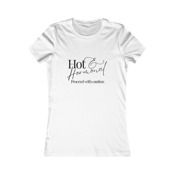 Hot & Hormonal Fitted T Shirt| Perimenopause Tee | Womens Slim Fit Tee | Hormone Humor Shirt | Cute Gym Top