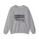 Hormonally Unhinged & Thriving Sweatshirt | Perimenopause Crewneck | Womens Gym Sweatshirt | Cozy Mom Life Crewneck