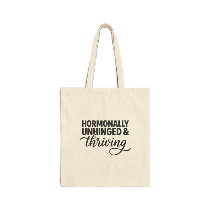 Hormonally Unhinged & Thriving Tote Bag | Canvas Grocery Bag | Perimenopause | Hormone Humour Bag | HMHC