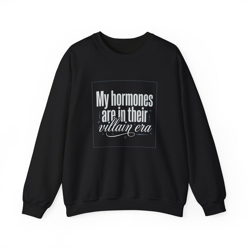 My Hormones Are In Their Villain Era Crewneck Sweatshirt | Funny Perimenopause Sweatshirt | Menopause Humor Shirt | Women’s Graphic Crewneck | HMHC