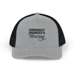 Hormonally Unhinged & Thriving Trucker Hat | Perimenopause | Mesh Hat Snapback | HMHC