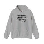 Hormonally Unhinged & Thriving Hoodie | Womens Gym Hoodie | Cozy Mom Life Hoodie | Athleisure Sweatshirt