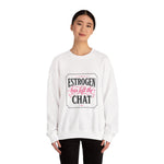 Estrogen Has Left The Chat Crewneck Sweatshirt | Funny Perimenopause Sweatshirt | Menopause Humor Shirt | Women’s Graphic Crewneck | HMHC